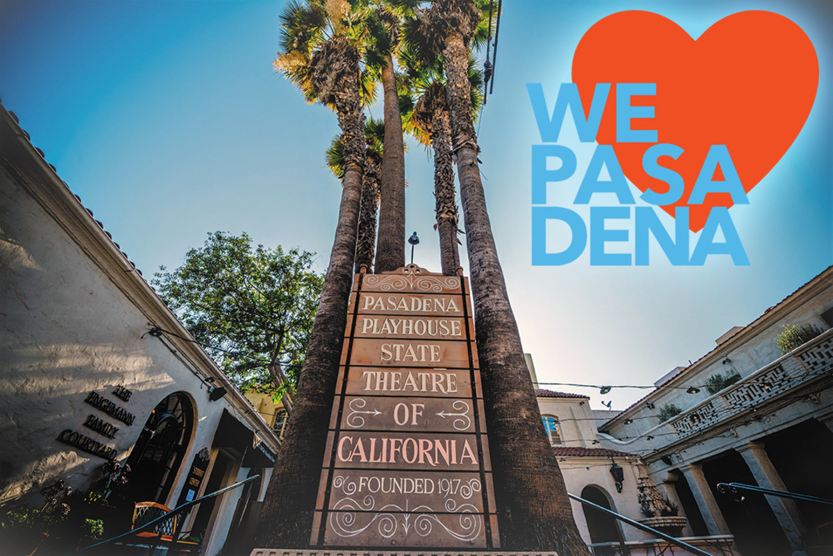 What Our Readers Love And Miss About Pasadena Right Now - Pasadena Magazine